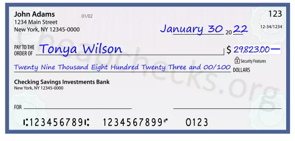 Twenty Nine Thousand Eight Hundred Twenty Three and 00/100 filled out on a check