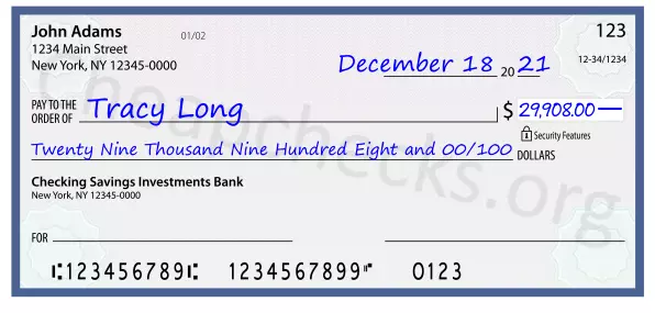 Twenty Nine Thousand Nine Hundred Eight and 00/100 filled out on a check