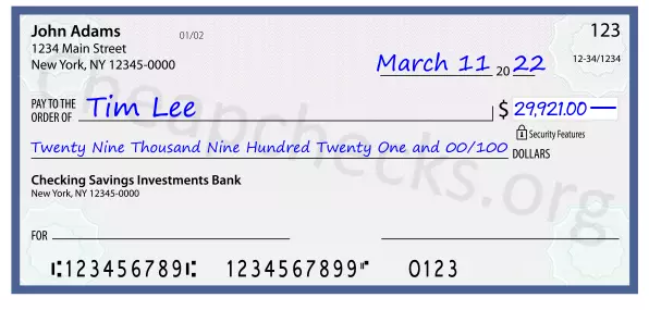 Twenty Nine Thousand Nine Hundred Twenty One and 00/100 filled out on a check