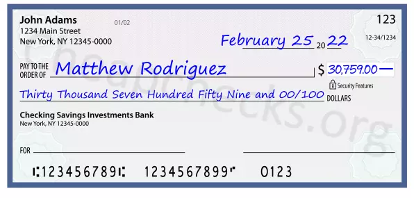 Thirty Thousand Seven Hundred Fifty Nine and 00/100 filled out on a check