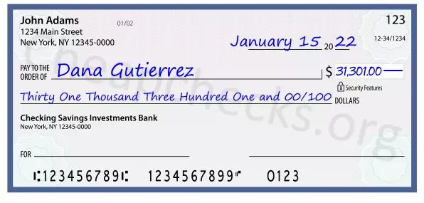 Thirty One Thousand Three Hundred One and 00/100 filled out on a check