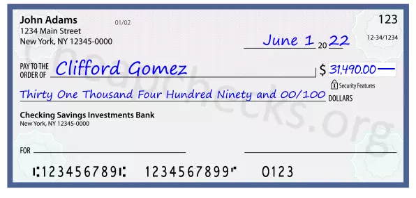 Thirty One Thousand Four Hundred Ninety and 00/100 filled out on a check