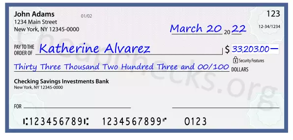 Thirty Three Thousand Two Hundred Three and 00/100 filled out on a check