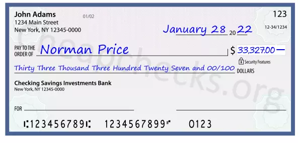 Thirty Three Thousand Three Hundred Twenty Seven and 00/100 filled out on a check