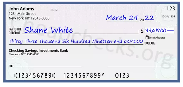 Thirty Three Thousand Six Hundred Nineteen and 00/100 filled out on a check