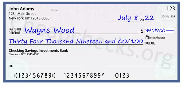 Thirty Four Thousand Nineteen and 00/100 filled out on a check