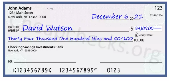 Thirty Four Thousand One Hundred Nine and 00/100 filled out on a check