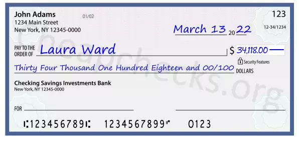 Thirty Four Thousand One Hundred Eighteen and 00/100 filled out on a check