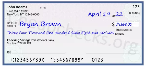 Thirty Four Thousand One Hundred Sixty Eight and 00/100 filled out on a check