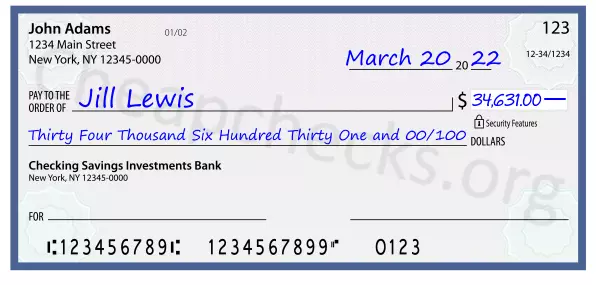 Thirty Four Thousand Six Hundred Thirty One and 00/100 filled out on a check