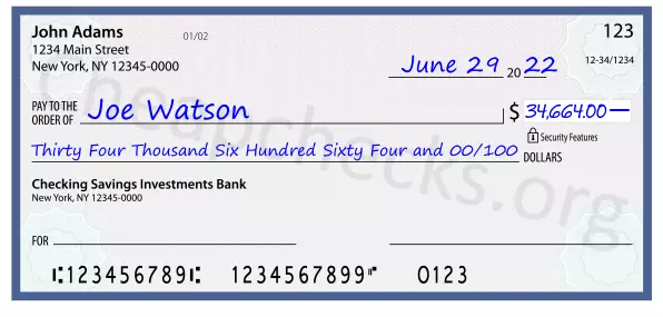 Thirty Four Thousand Six Hundred Sixty Four and 00/100 filled out on a check