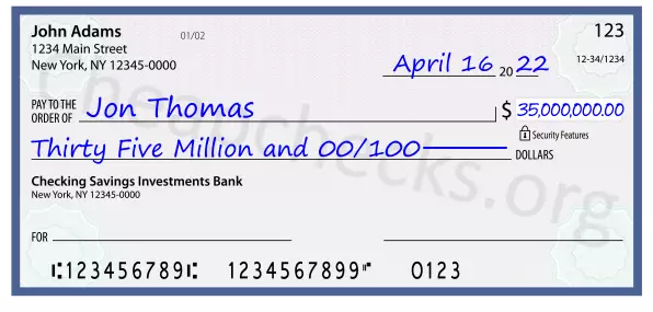 Thirty Five Million and 00/100 filled out on a check