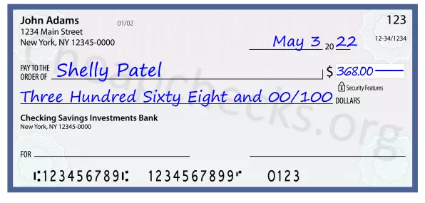 Three Hundred Sixty Eight and 00/100 filled out on a check