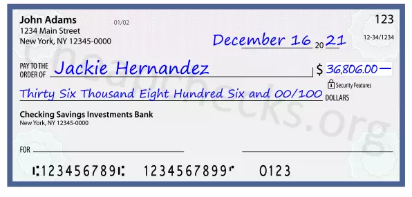 Thirty Six Thousand Eight Hundred Six and 00/100 filled out on a check