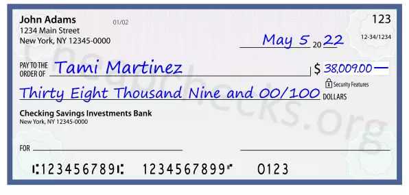 Thirty Eight Thousand Nine and 00/100 filled out on a check