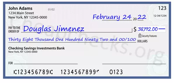 Thirty Eight Thousand One Hundred Ninety Two and 00/100 filled out on a check