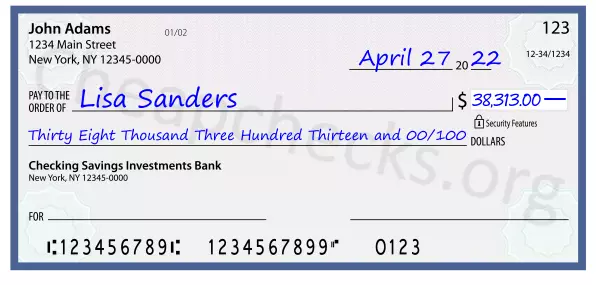 Thirty Eight Thousand Three Hundred Thirteen and 00/100 filled out on a check