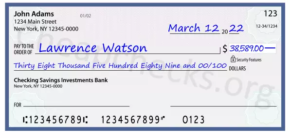 Thirty Eight Thousand Five Hundred Eighty Nine and 00/100 filled out on a check