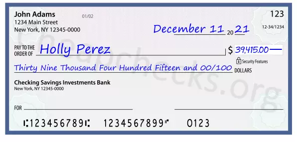 Thirty Nine Thousand Four Hundred Fifteen and 00/100 filled out on a check