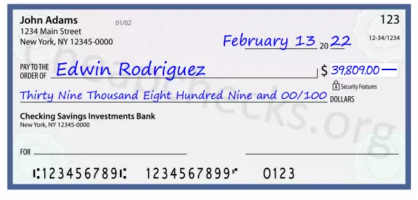 Thirty Nine Thousand Eight Hundred Nine and 00/100 filled out on a check