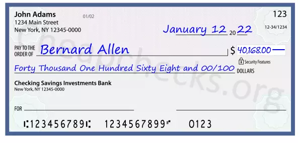 Forty Thousand One Hundred Sixty Eight and 00/100 filled out on a check