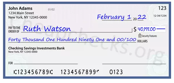 Forty Thousand One Hundred Ninety One and 00/100 filled out on a check