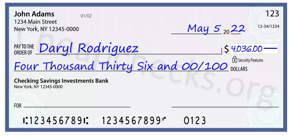 Four Thousand Thirty Six and 00/100 filled out on a check