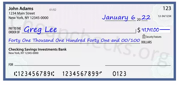 Forty One Thousand One Hundred Forty One and 00/100 filled out on a check