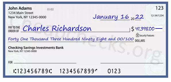 Forty One Thousand Three Hundred Ninety Eight and 00/100 filled out on a check