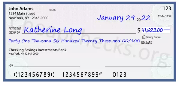 Forty One Thousand Six Hundred Twenty Three and 00/100 filled out on a check