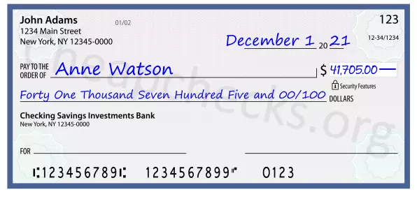 Forty One Thousand Seven Hundred Five and 00/100 filled out on a check