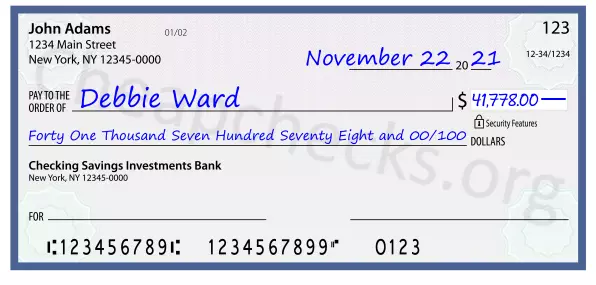 Forty One Thousand Seven Hundred Seventy Eight and 00/100 filled out on a check