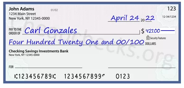 Four Hundred Twenty One and 00/100 filled out on a check