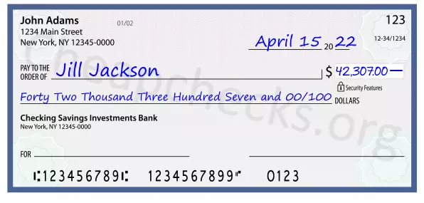 Forty Two Thousand Three Hundred Seven and 00/100 filled out on a check