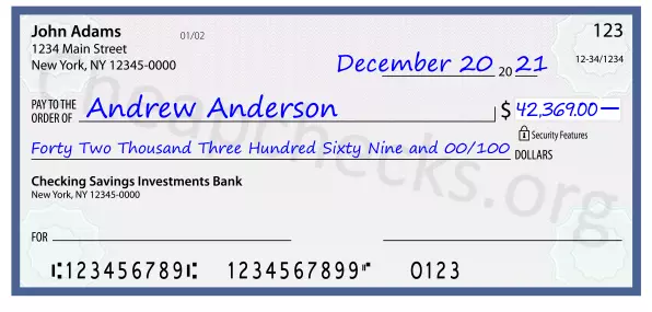 Forty Two Thousand Three Hundred Sixty Nine and 00/100 filled out on a check