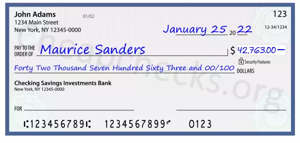 Forty Two Thousand Seven Hundred Sixty Three and 00/100 filled out on a check