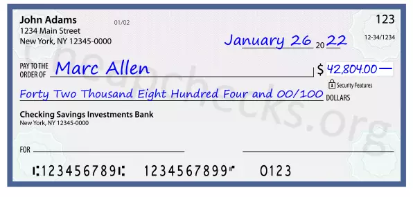 Forty Two Thousand Eight Hundred Four and 00/100 filled out on a check