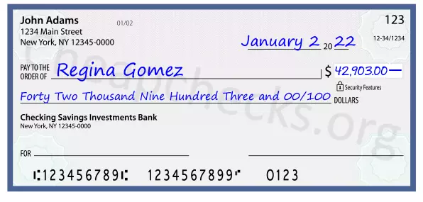 Forty Two Thousand Nine Hundred Three and 00/100 filled out on a check