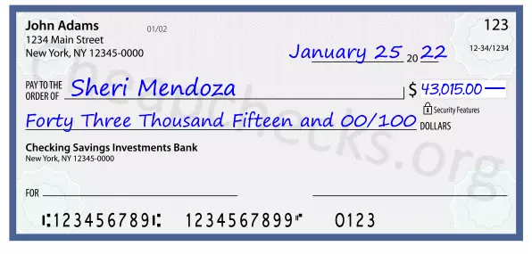 Forty Three Thousand Fifteen and 00/100 filled out on a check