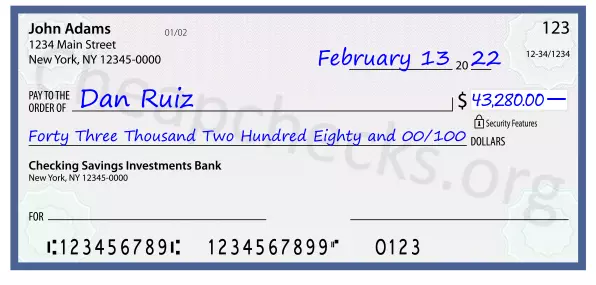 Forty Three Thousand Two Hundred Eighty and 00/100 filled out on a check