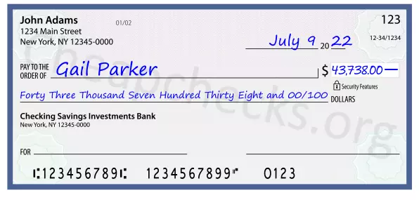 Forty Three Thousand Seven Hundred Thirty Eight and 00/100 filled out on a check