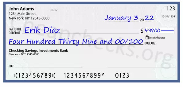 Four Hundred Thirty Nine and 00/100 filled out on a check