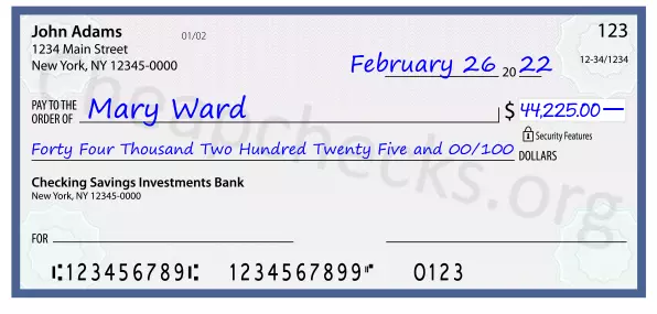 Forty Four Thousand Two Hundred Twenty Five and 00/100 filled out on a check