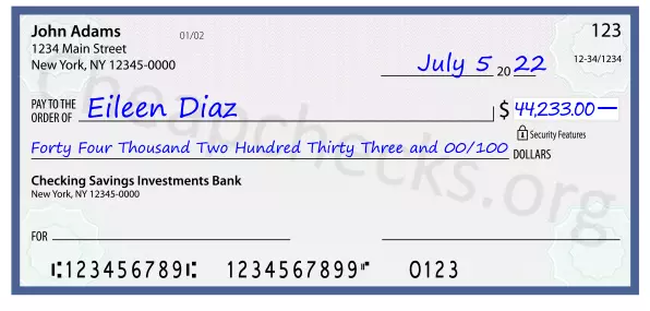 Forty Four Thousand Two Hundred Thirty Three and 00/100 filled out on a check