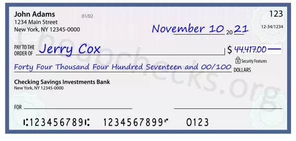 Forty Four Thousand Four Hundred Seventeen and 00/100 filled out on a check