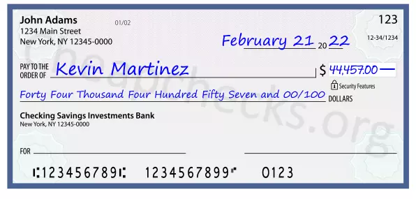 Forty Four Thousand Four Hundred Fifty Seven and 00/100 filled out on a check