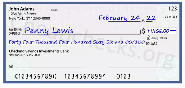 Forty Four Thousand Four Hundred Sixty Six and 00/100 filled out on a check