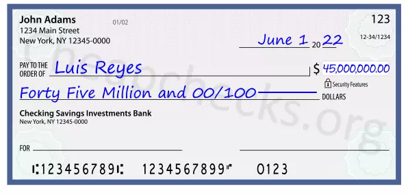 Forty Five Million and 00/100 filled out on a check