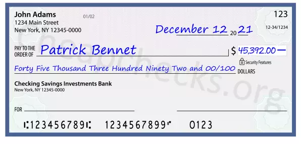 Forty Five Thousand Three Hundred Ninety Two and 00/100 filled out on a check