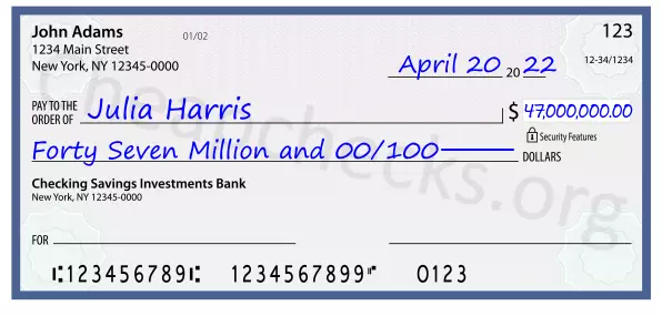 Forty Seven Million and 00/100 filled out on a check
